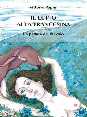 cover image of Il letto alla francesina